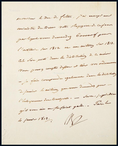“法兰西第一帝国的缔造者”拿破仑（Napoleon Bonaparte）于1813年致“法兰西战争部长”费尔特雷公爵（Duc de Feltre）有关运输预算问题的亲笔签名信函，附证书